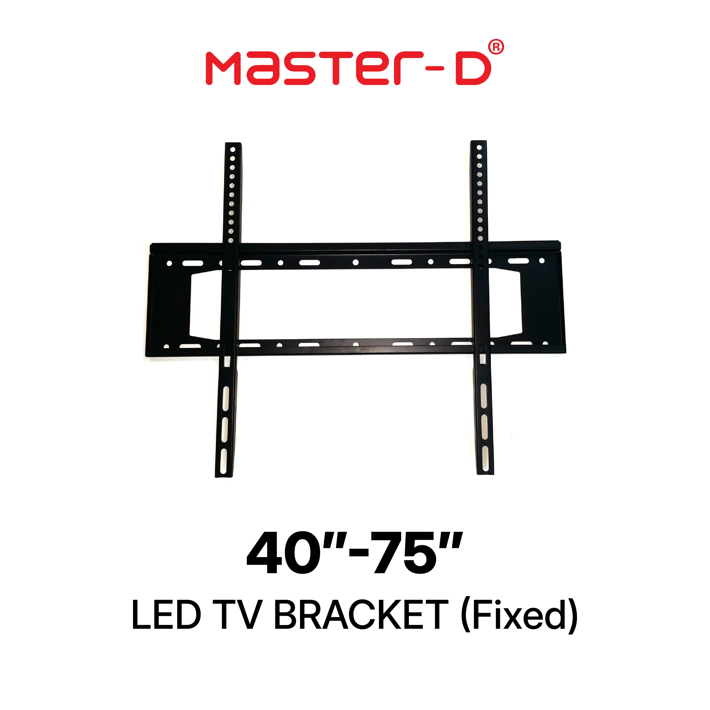 Master-D LED TV BRACKET - Wall Mount 40" TO 75" (FIXED) | Model: MD-70